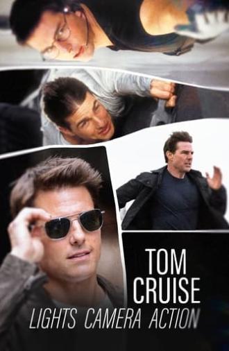 Tom Cruise: Lights, Camera, Action (2022)