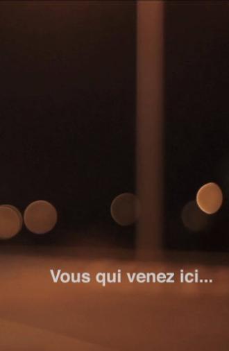 You Who Come Here... (2010)