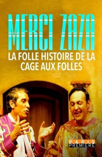 Merci Zaza - La folle histoire de la Cage aux Folles (2023)