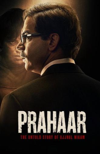 Prahaar - The Untold Story of Ujjwal Nikam (2026)