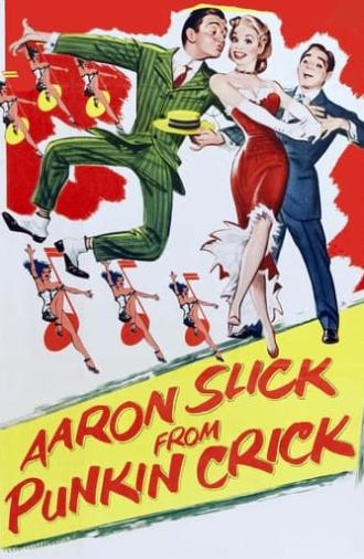 Aaron Slick from Punkin Crick (1952)