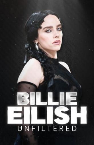 Billie Eilish Unfiltered (2024)
