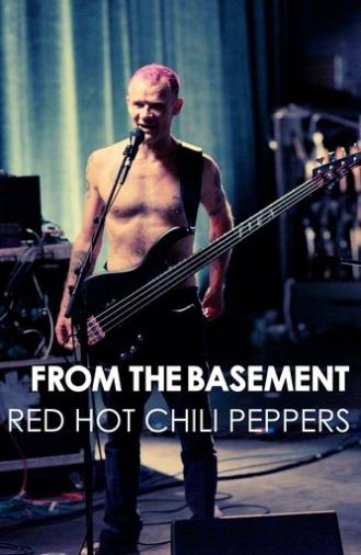 Red Hot Chili Peppers: Live from the Basement (2012)