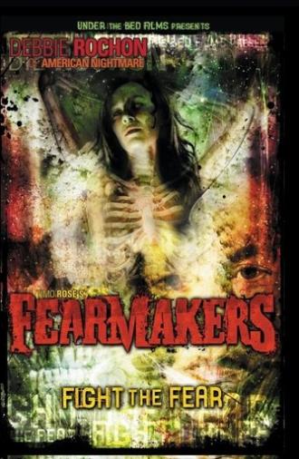 Fearmakers (2008)