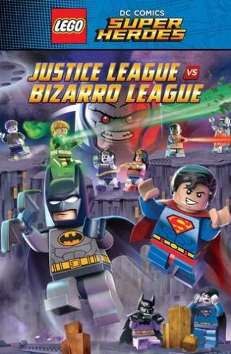 LEGO DC Comics Super Heroes: Justice League vs. Bizarro League (2015)