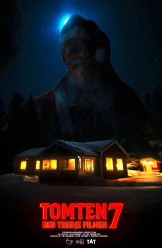 Tomten 7: Den Tredje Filmen (2024)