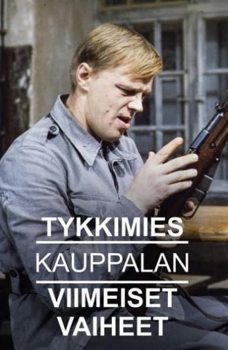 Tykkimies Kauppalan viimeiset vaiheet (1977)