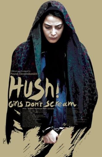 Hush! Girls Don't Scream (2013)