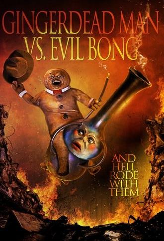 Gingerdead Man vs. Evil Bong (2013)