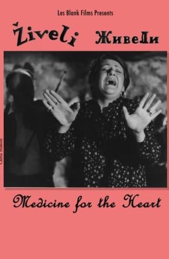 Živeli! Medicine for the Heart (1987)