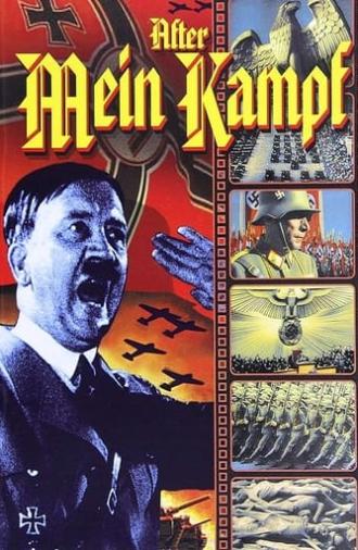 After Mein Kampf (1940)