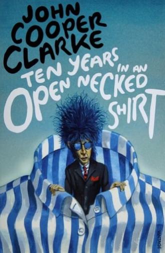 Ten Years in an Open Necked Shirt (1984)