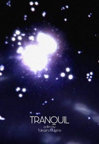 Tranquil (2007)