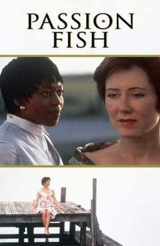 Passion Fish (1992)