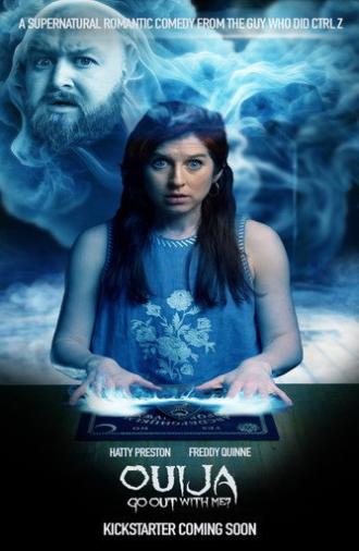 Ouija Go Out with Me? (2025)