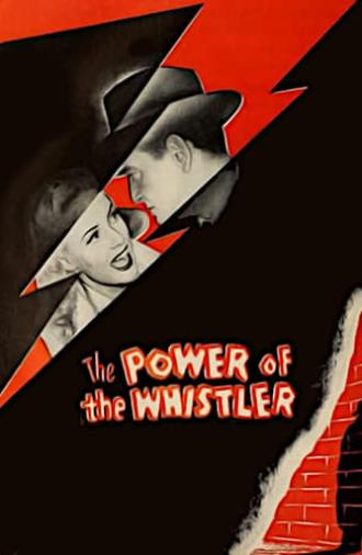 The Power of the Whistler (1945)