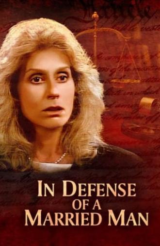 In Defense of a Married Man (1990)