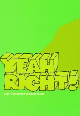 Girl - Yeah Right! (2003)