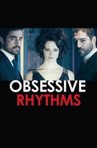 Obsessive Rythms (2014)