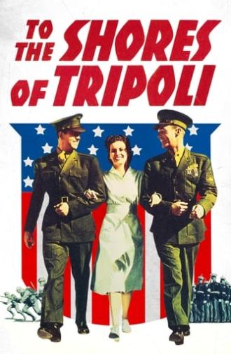 To the Shores of Tripoli (1942)