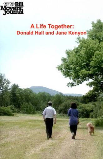Bill Moyers' Journal: A Life Together – Donald Hall and Jane Kenyon (1993)