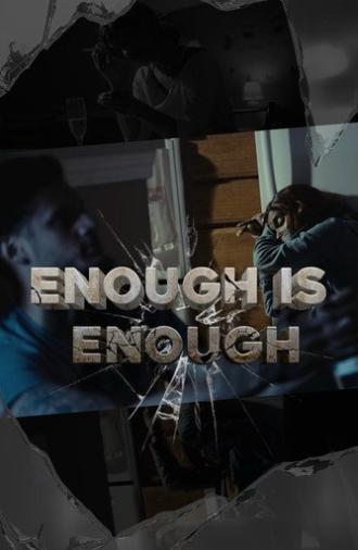 Enough Is Enough (2024)