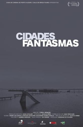 Cidades Fantasmas (2017)