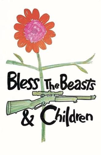 Bless the Beasts & Children (1971)