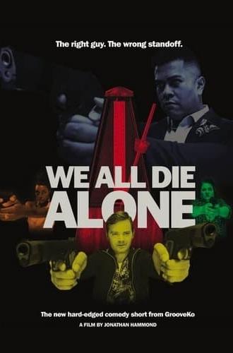 We All Die Alone (2021)