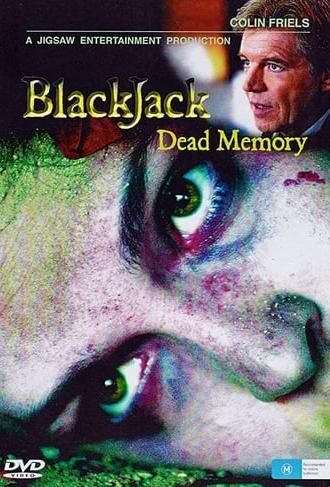 BlackJack: Dead Memory (2006)
