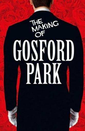 The Making of 'Gosford Park' (2002)
