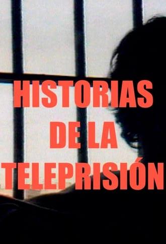 Historias de la Teleprisión (2020)