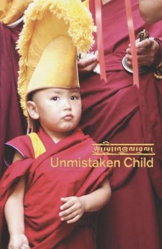 Unmistaken Child (2009)