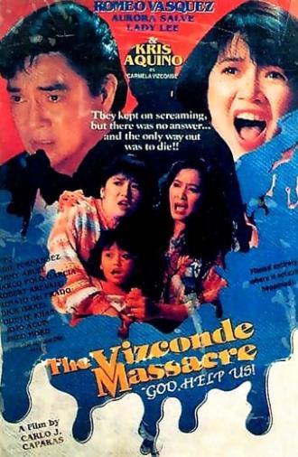 The Vizconde Massacre: God, Help Us! (1993)