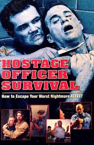 Hostage Officer Survival: How to Escape Your Worst Nightmare Alive (1998)