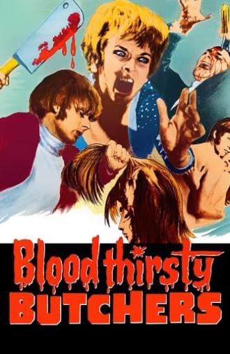 Bloodthirsty Butchers (1970)