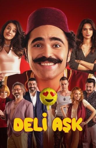 Deli Aşk (2017)