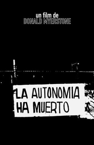 La autonomía ha muerto (1969)