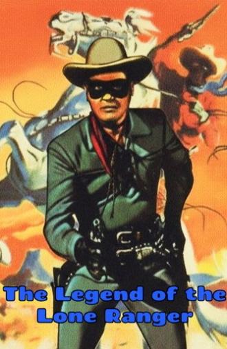 The Legend Of The Lone Ranger (1952)