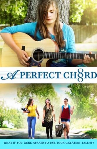 A Perfect Chord (2015)