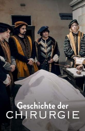 Auf Messers Schneide - Eine Geschichte der Chirurgie (2024)