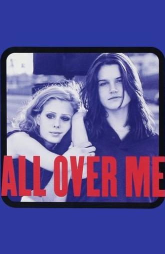 All Over Me (1997)