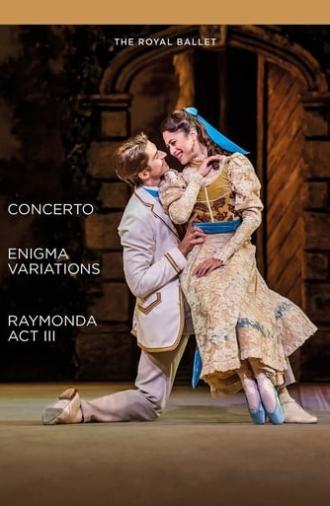 Concerto / Enigma Variations / Raymonda Act III (Royal Ballet) (2019)