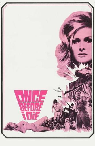Once Before I Die (1966)