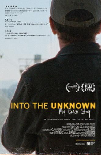 Into the Unknown: My Cancer Story (2025)