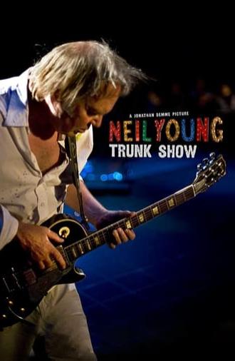 Neil Young Trunk Show (2009)