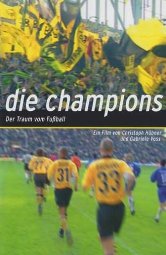 Die Champions - Der Traum vom Fußball (2003)