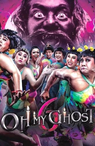 Oh My Ghost 6 (2018)