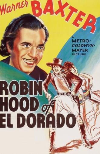 Robin Hood of El Dorado (1936)