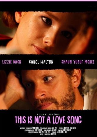 This Is Not a Love Song (2023)